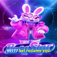 99777 bet reclame aqui